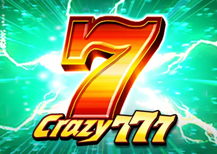 Crazy 777 Come11Apk